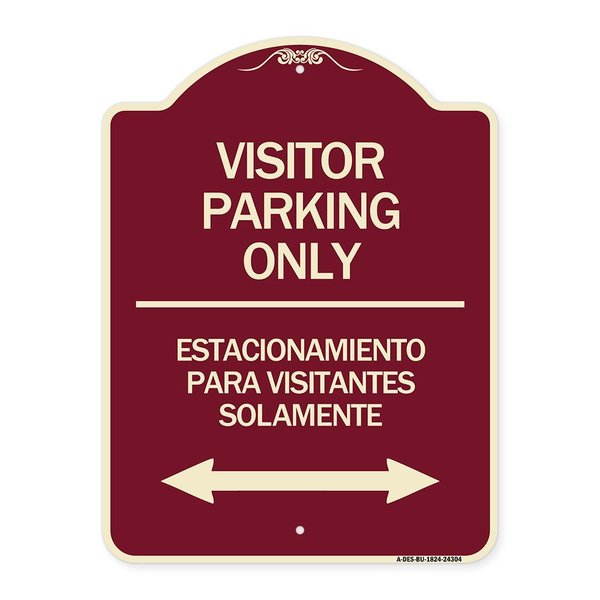 Signmission Bilingual Reserved Parking Visitor Parking Only Estacionamiento Para Visitantes, A-DES-BU-1824-24304 A-DES-BU-1824-24304